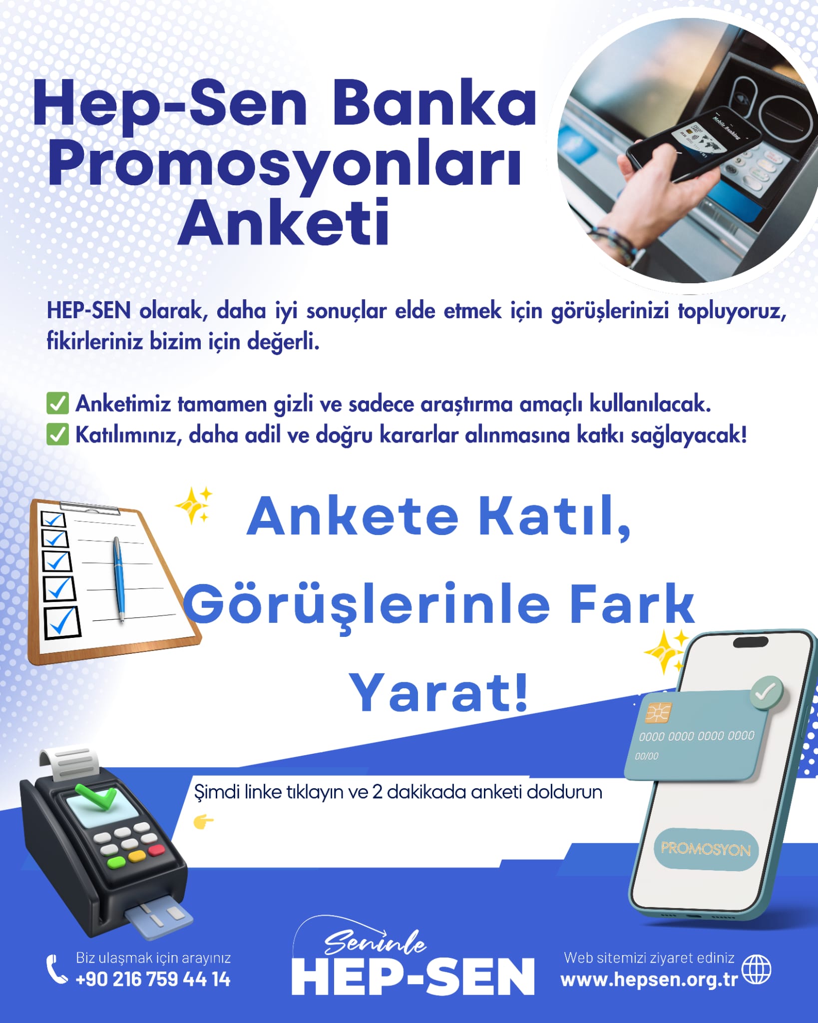 Hep-Sen Banka Maaş Promosyonları Anketi